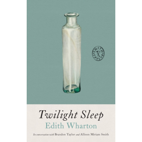 Unnamed Press Twilight Sleep (häftad, eng)