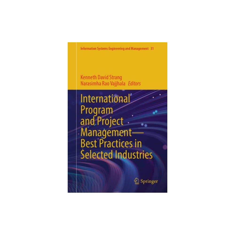 Produktbild för International Program and Project Management — Best Practices in Selected Industries (inbunden, eng)