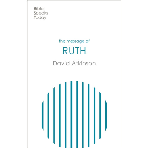 Inter-Varsity Press The Message of Ruth (häftad, eng)