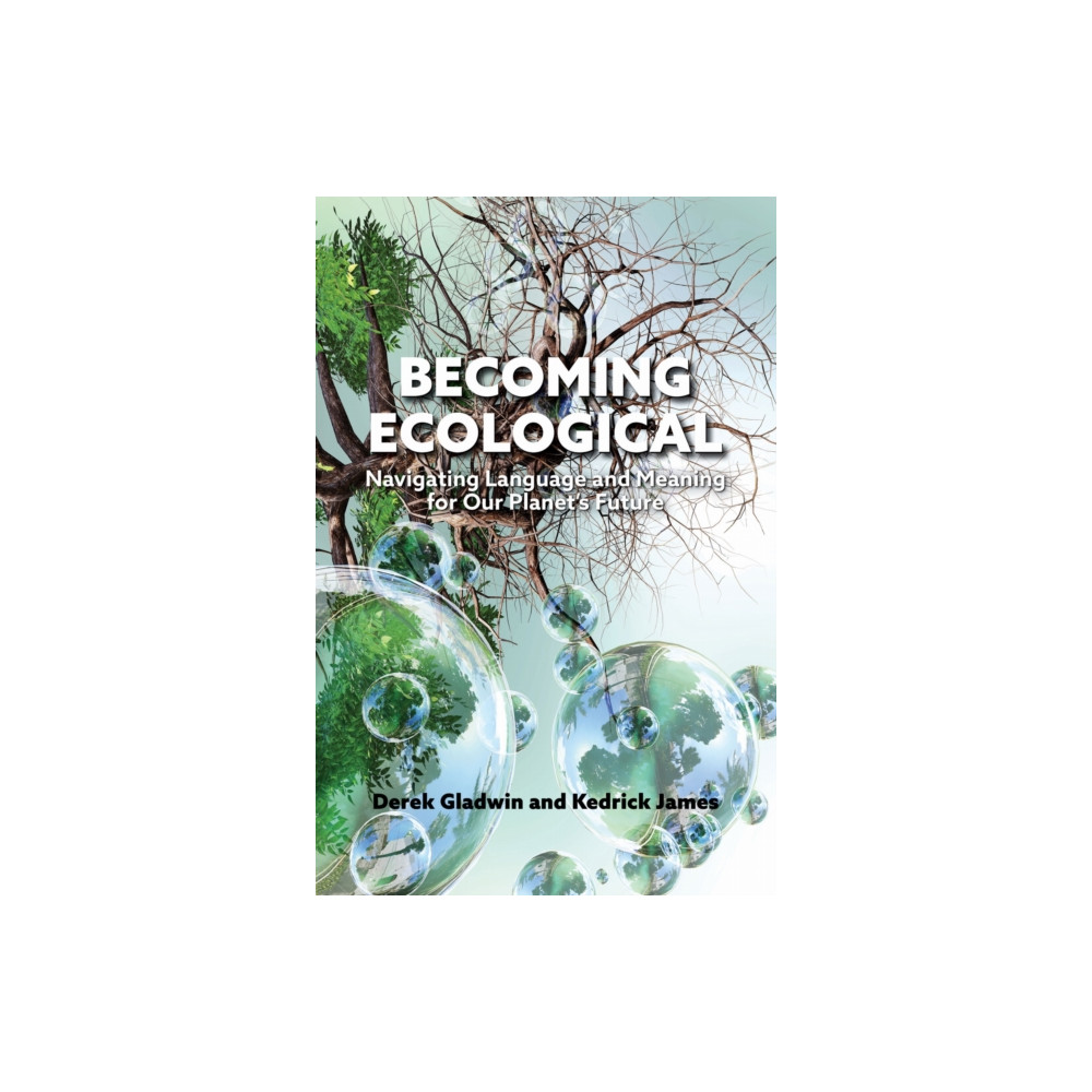 Produktbild för Becoming Ecological (inbunden, eng)