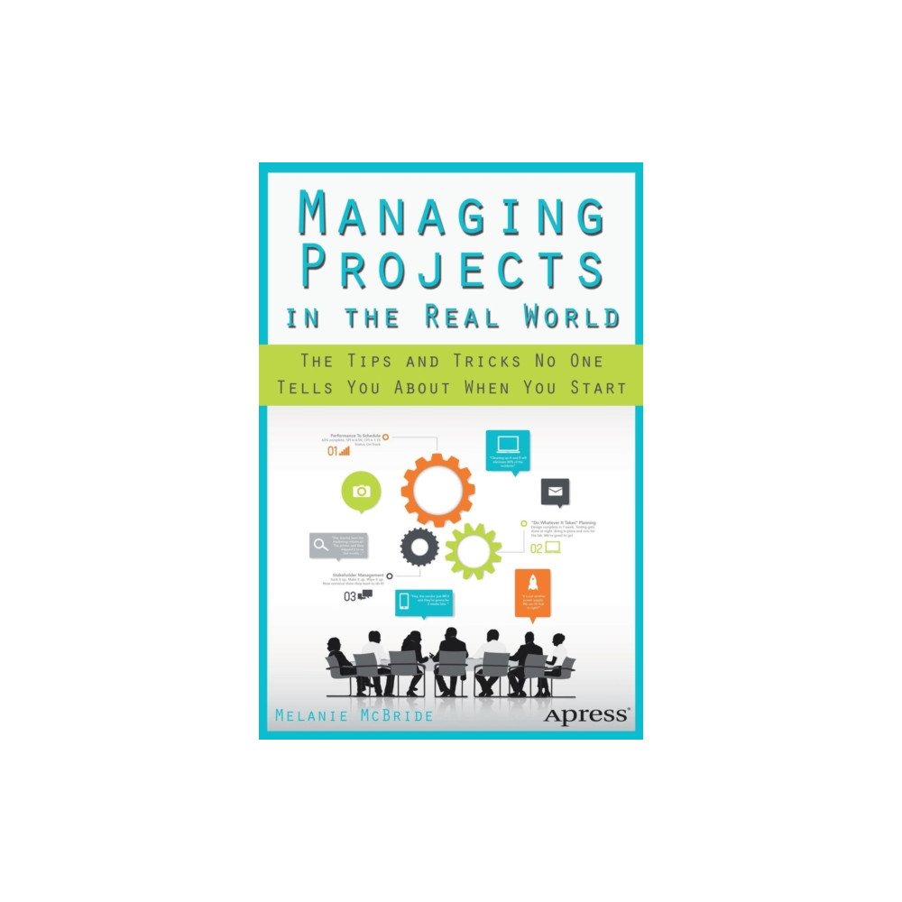 Produktbild för Managing Projects in the Real World (häftad, eng)