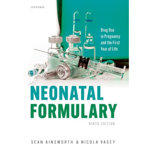Oxford University Press Neonatal Formulary (häftad, eng)