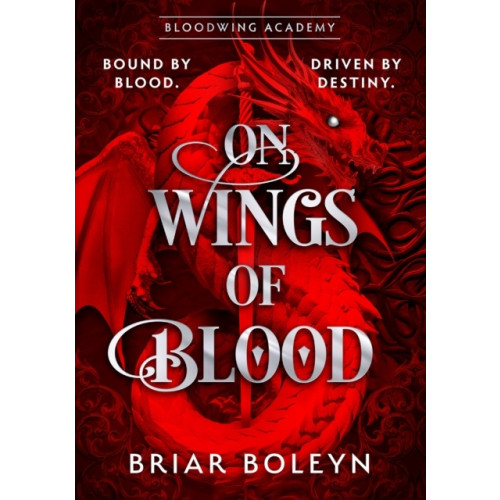 Briar Boleyn On Wings Of Blood (häftad, eng)