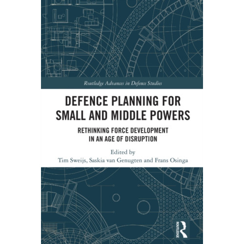 Taylor & francis ltd Defence Planning for Small and Middle Powers (häftad, eng)
