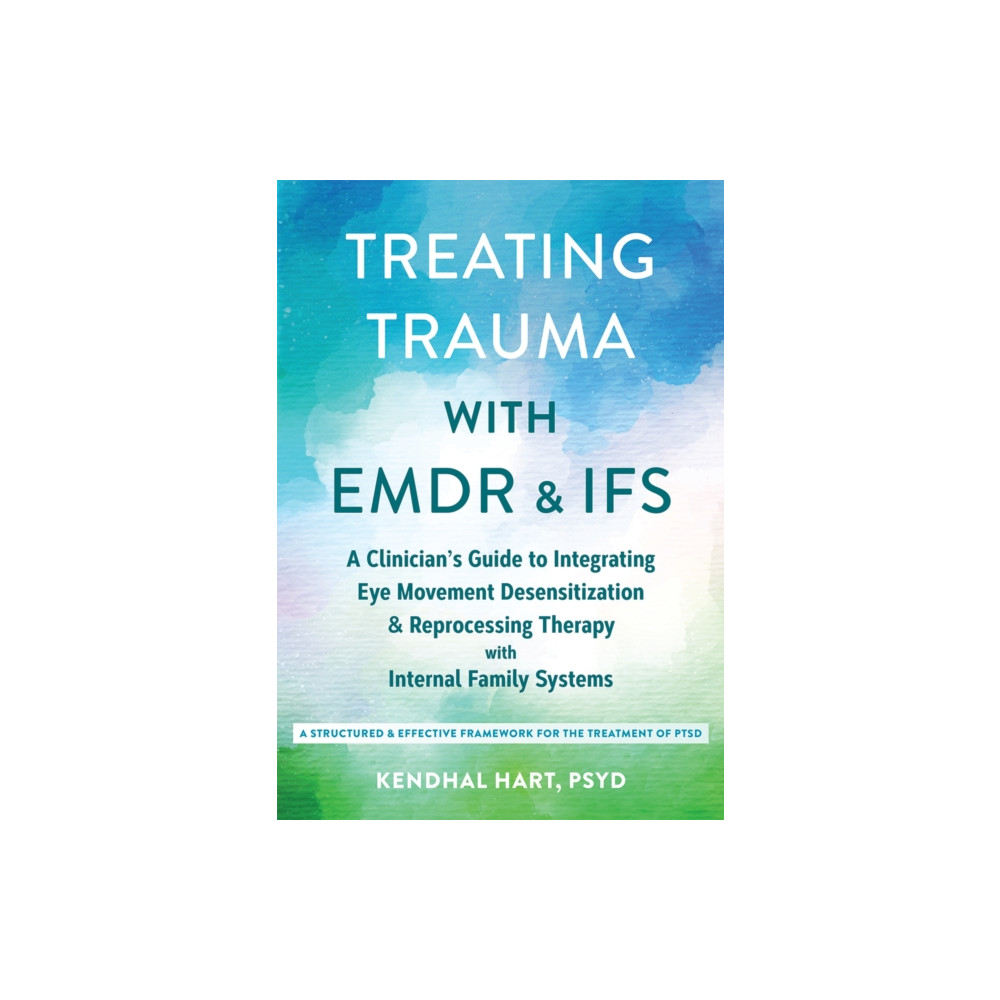 Produktbild för Treating Trauma with EMDR and IFS (häftad, eng)