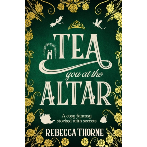 Rebecca Thorne Tea You at the Altar (pocket, eng)