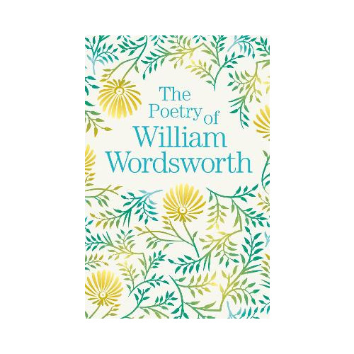 William Wordsworth Poetry of William Wordsworth (häftad, eng)