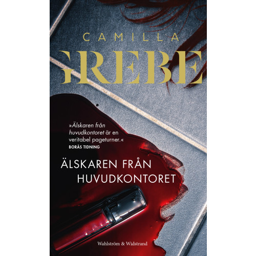 Camilla Grebe Älskaren från huvudkontoret (pocket)