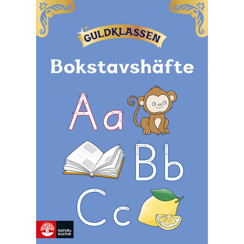 Natur & Kultur Läromedel och Akademi Guldklassen åk 1 Bokstavshäfte (10-pack) (häftad)