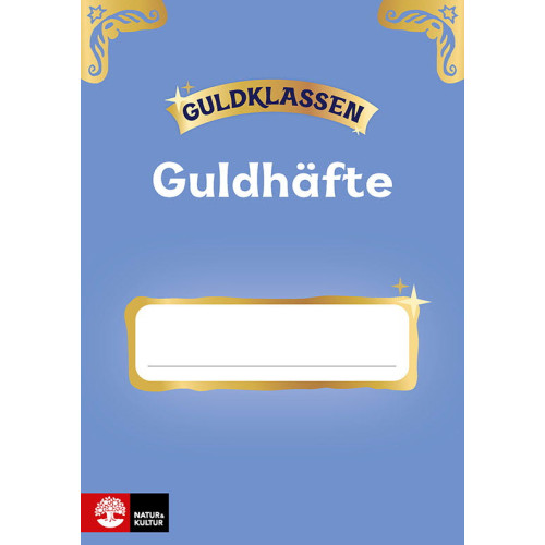 Natur & Kultur Läromedel och Akademi Guldklassen åk 1 Guldhäfte (10-pack) (häftad)