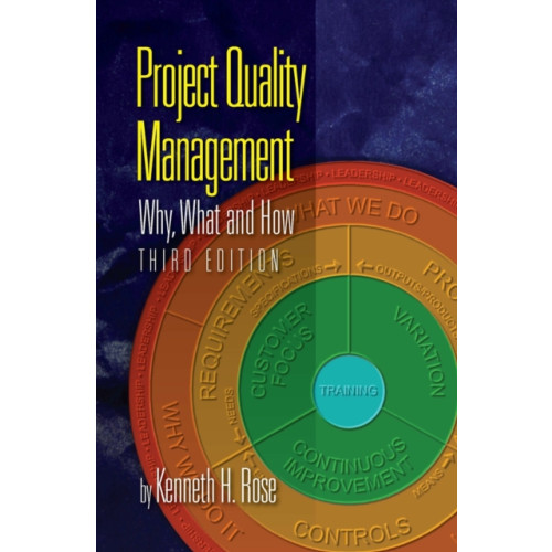J Ross Publishing Project Quality Management (häftad, eng)
