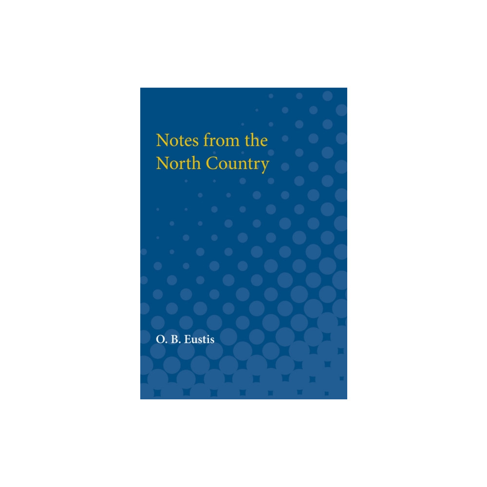 Produktbild för Notes from the North Country (häftad, eng)