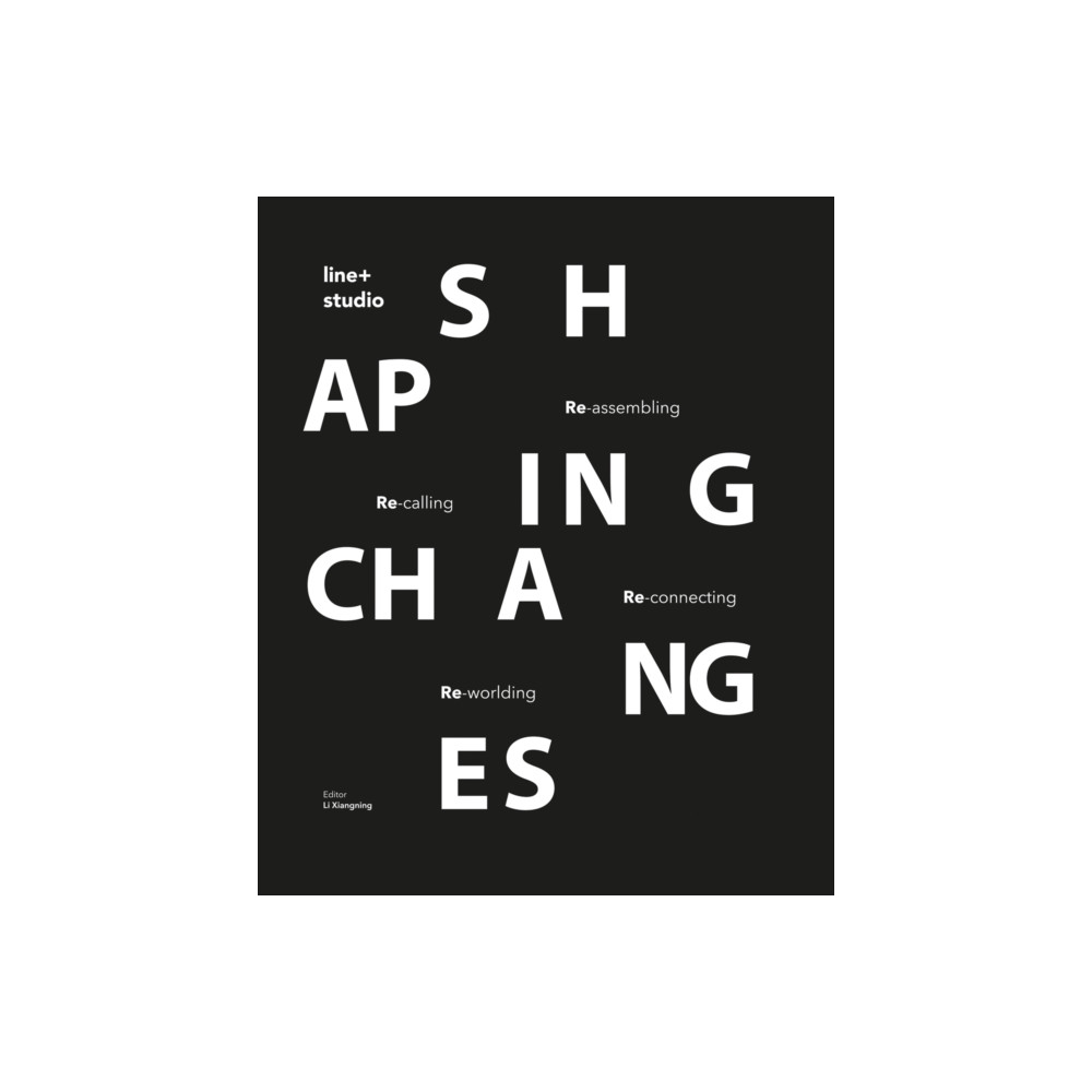 Produktbild för Shaping Changes (inbunden, eng)