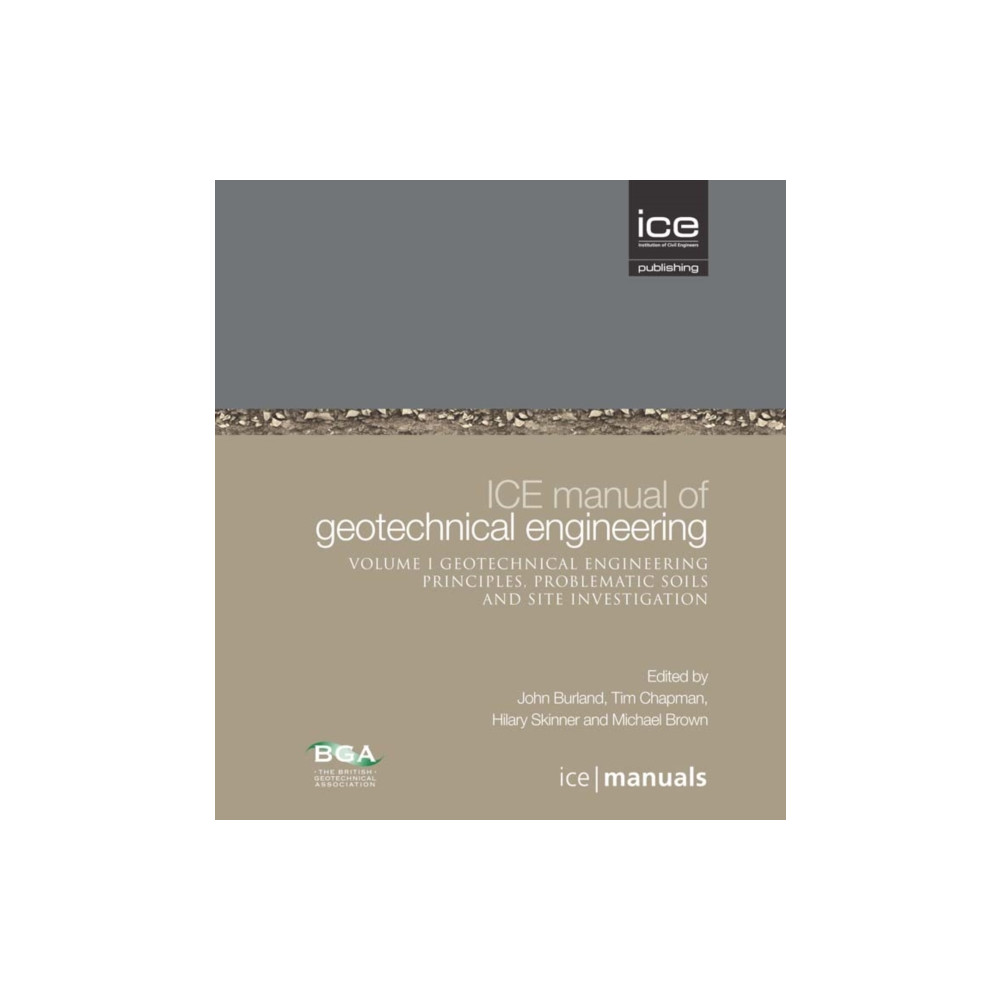 Produktbild för ICE Manual of Geotechnical Engineering Volume II: Geotechnical Engineering Principles, Problematic Soils and Site Investigation (inbunden, eng)