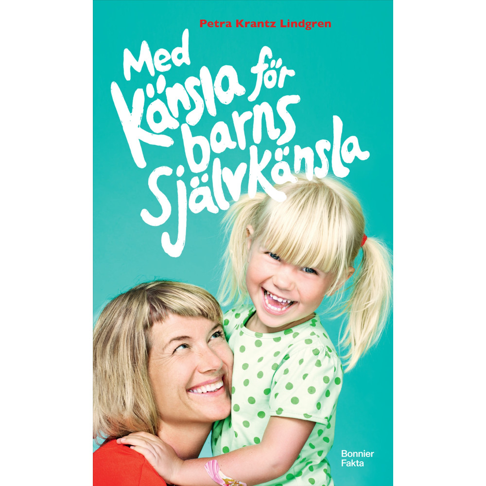 Produktbild för Med känsla för barns självkänsla (pocket)