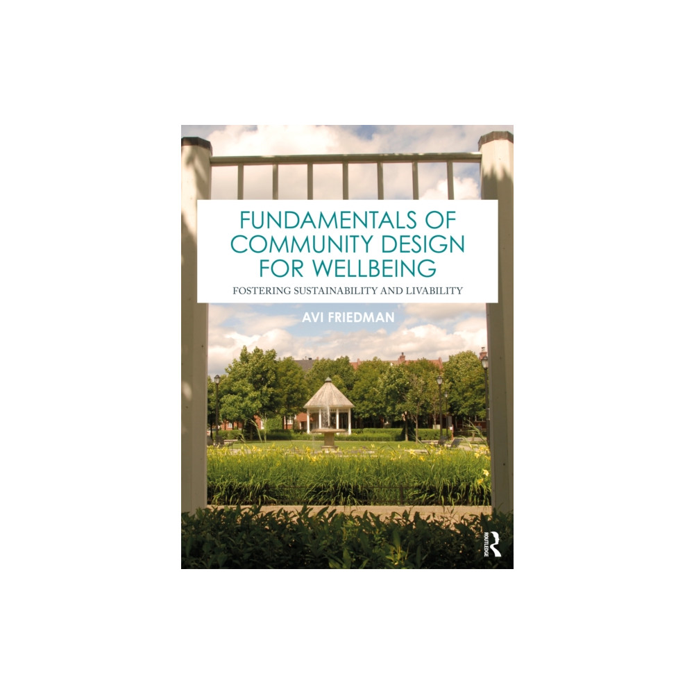Produktbild för Fundamentals of Community Design for Wellbeing (häftad, eng)