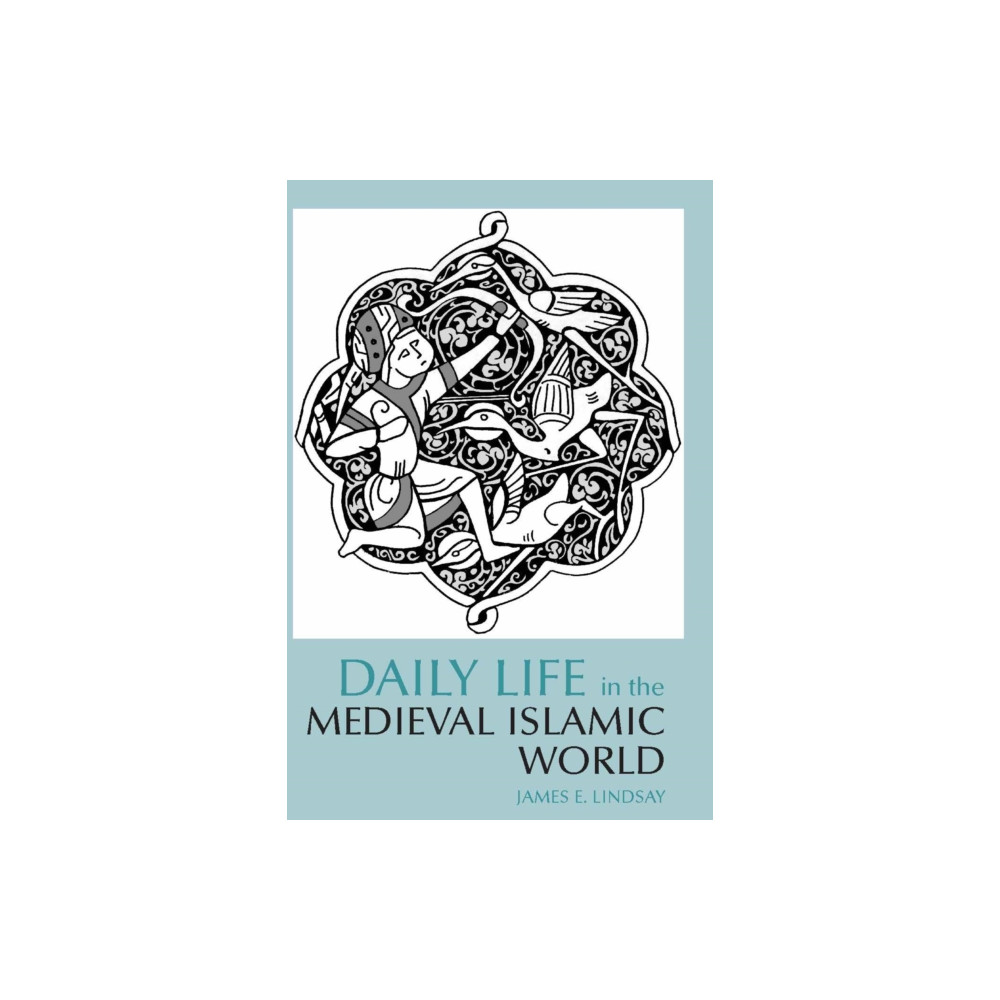 Produktbild för Daily Life in the Medieval Islamic World (häftad, eng)
