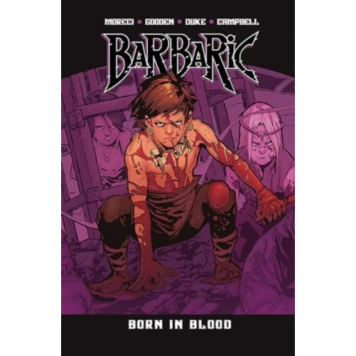 Vault Comics Barbaric Vol. 4 (häftad, eng)