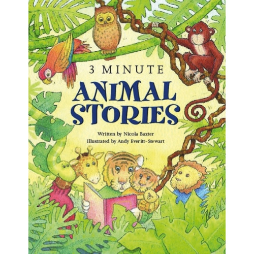 Anness publishing 3-minute Animal Stories (häftad, eng)