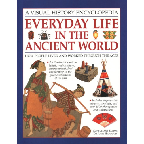 Anness publishing Everyday Life in the Ancient World (häftad, eng)