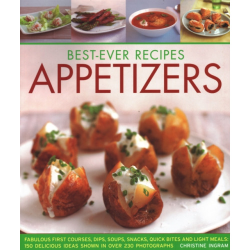 Anness publishing Best-Ever Appetizers, Finger Foods & Buffets (häftad, eng)