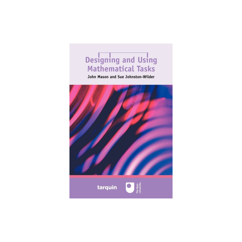 Produktbild för Designing and Using Mathematical Tasks (häftad, eng)