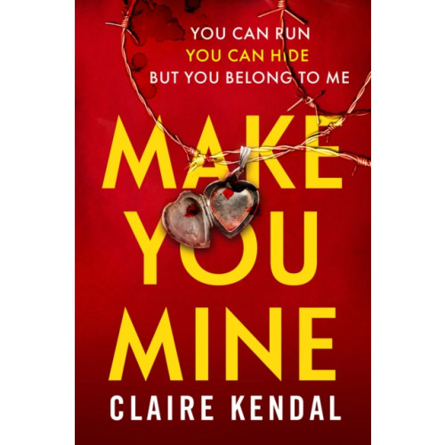 HarperCollins Publishers Make You Mine (häftad, eng)