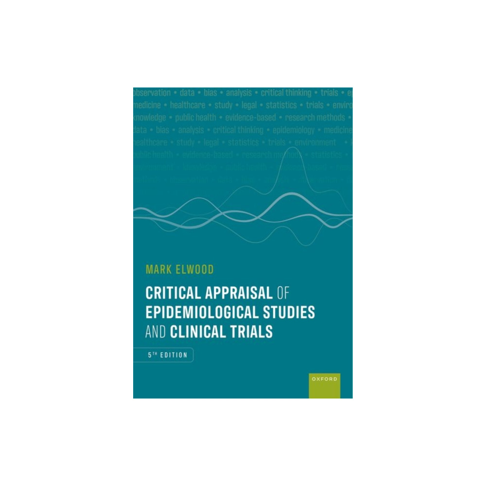Produktbild för Critical Appraisal of Epidemiological Studies and Clinical Trials (häftad, eng)