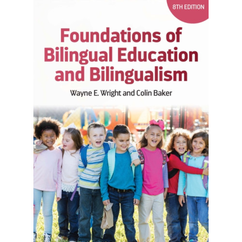 Channel View Publications Ltd Foundations of Bilingual Education and Bilingualism (häftad, eng)
