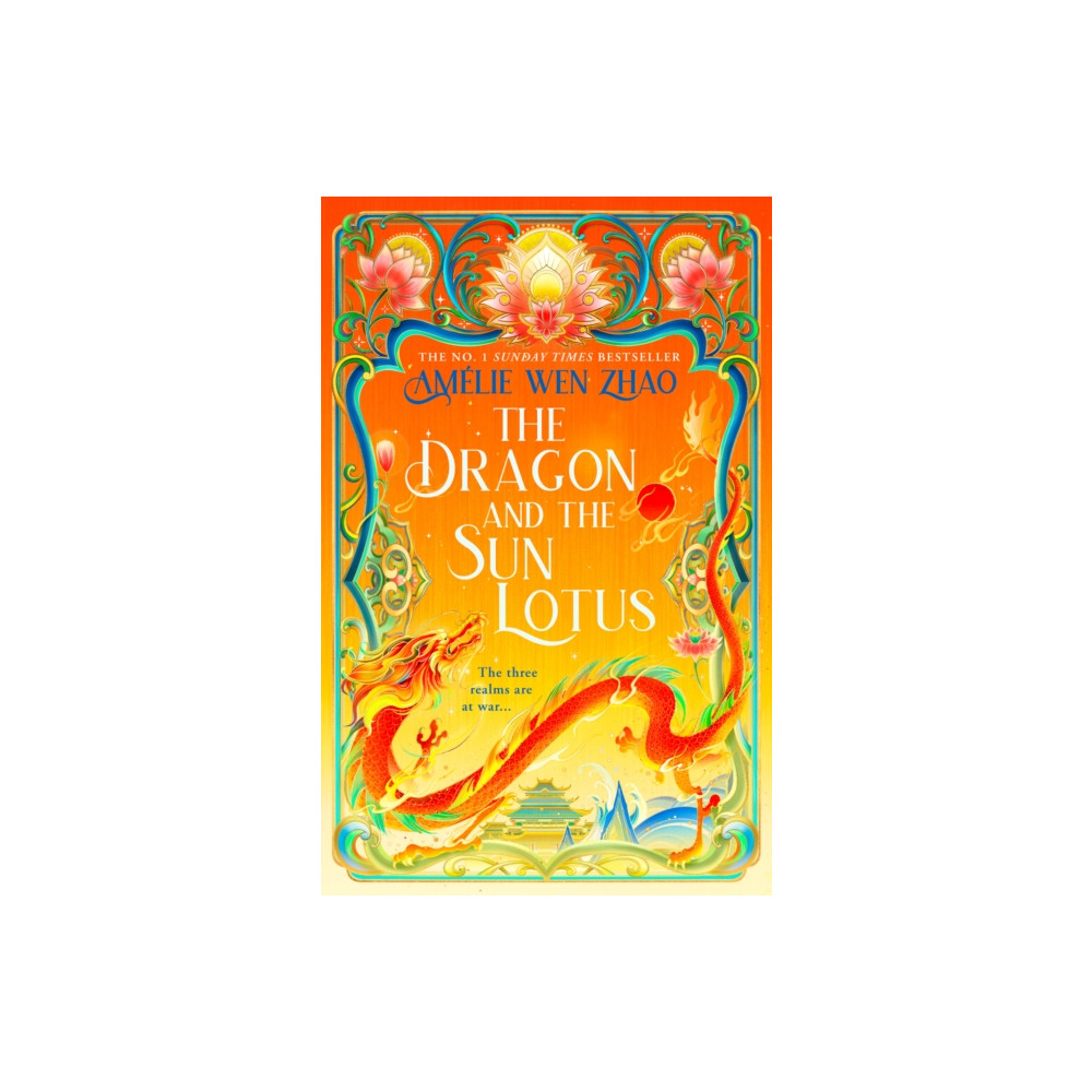 Produktbild för The Dragon and the Sun Lotus (inbunden, eng)