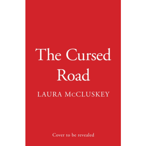 HarperCollins Publishers The Cursed Road (inbunden, eng)
