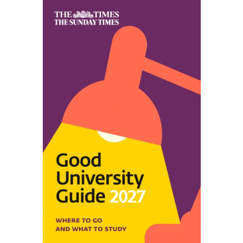 HarperCollins Publishers The Times Good University Guide 2027 (häftad, eng)