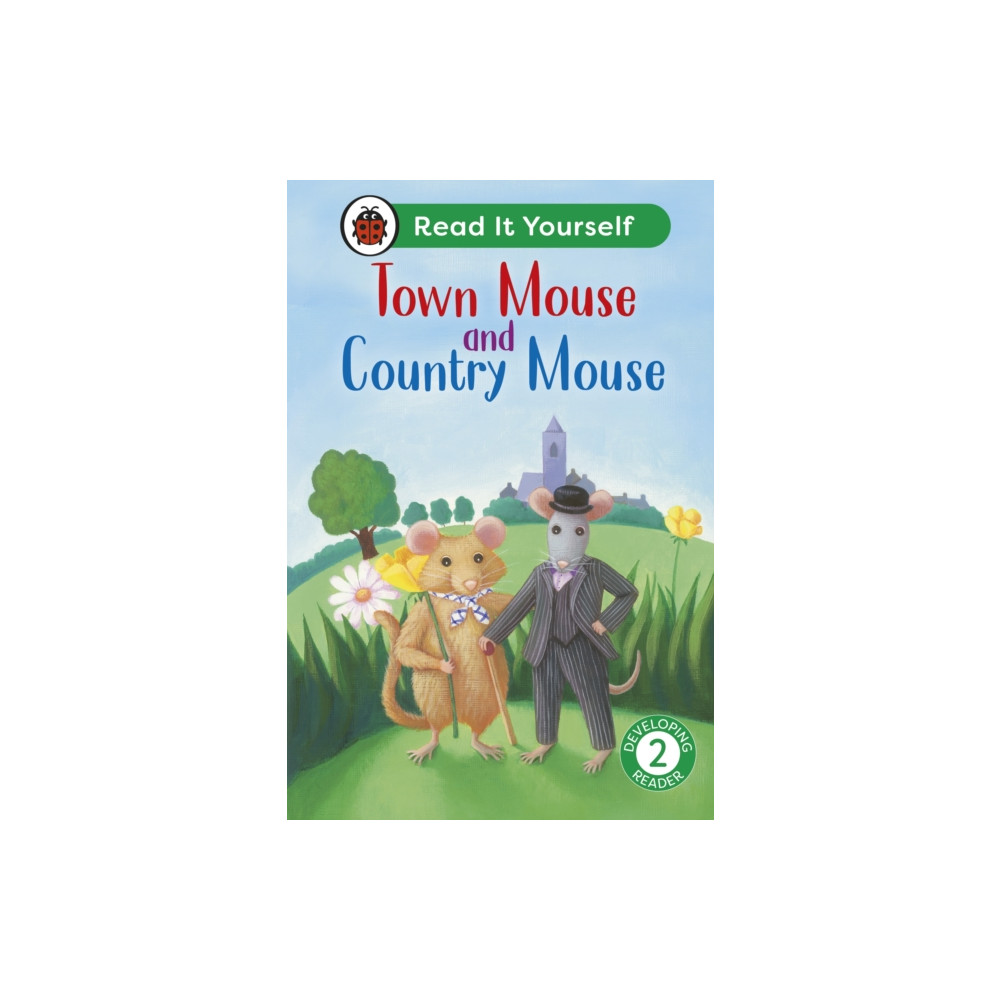 Produktbild för Town Mouse and Country Mouse: Read It Yourself - Level 2 Developing Reader (inbunden, eng)