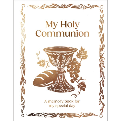 Dorling Kindersley Ltd My First Communion (inbunden, eng)