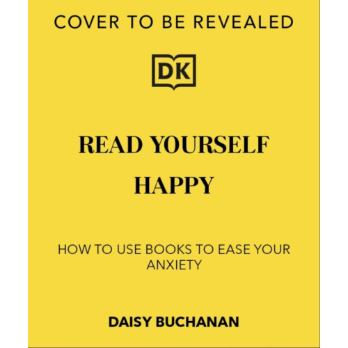 Dorling Kindersley Ltd Read Yourself Happy (häftad, eng)