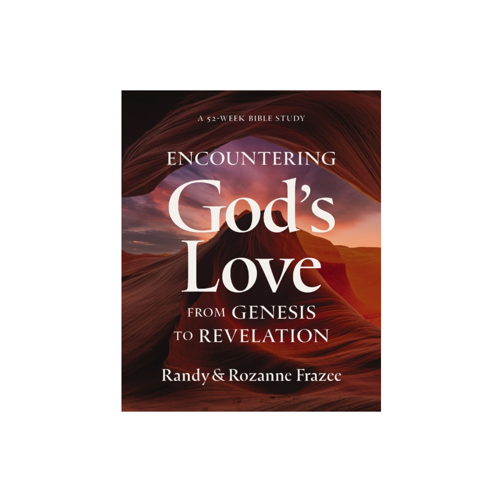 Produktbild för Encountering God's Love from Genesis to Revelation (häftad, eng)