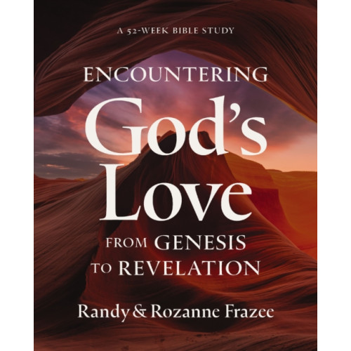 HarperChristian Resources Encountering God's Love from Genesis to Revelation (häftad, eng)