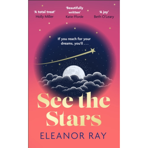 Little, Brown Book Group See the Stars (häftad, eng)
