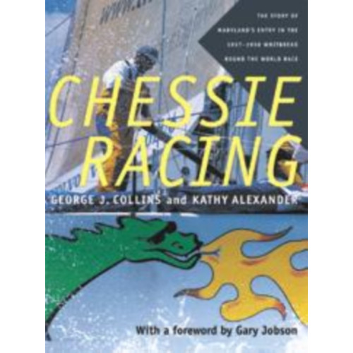 Johns Hopkins University Press Chessie Racing (inbunden, eng)