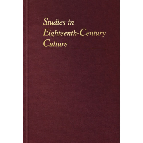 Johns Hopkins University Press Studies in Eighteenth-Century Culture (inbunden, eng)