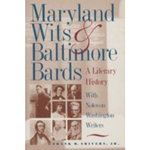 Johns Hopkins University Press Maryland Wits and Baltimore Bards (häftad, eng)
