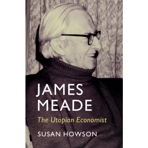 Cambridge University Press James Meade (häftad, eng)