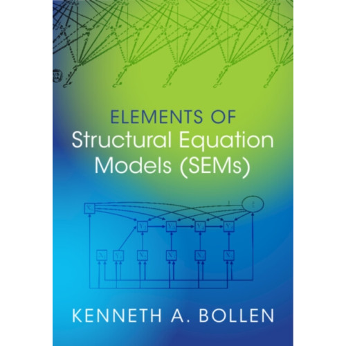 Cambridge University Press Elements of Structural Equation Models (SEMs) (häftad, eng)