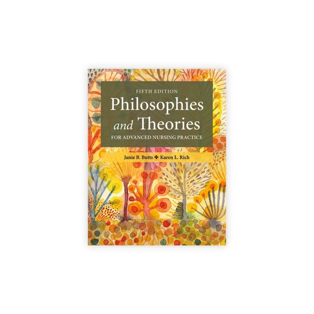 Produktbild för Philosophies and Theories for Advanced Nursing Practice (häftad, eng)