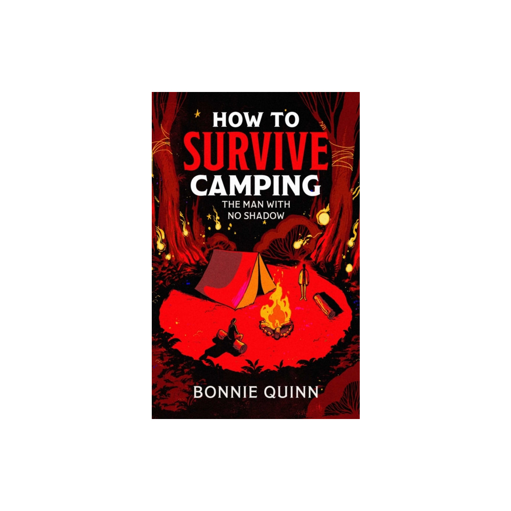 Produktbild för How to Survive Camping: The Man with No Shadow (häftad, eng)