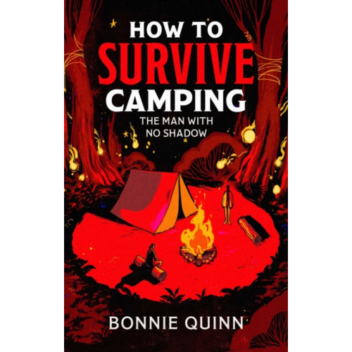 Simon & Schuster Ltd How to Survive Camping: The Man with No Shadow (häftad, eng)
