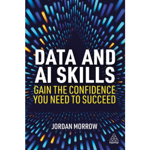 Kogan Page Ltd Data and AI Skills (häftad, eng)