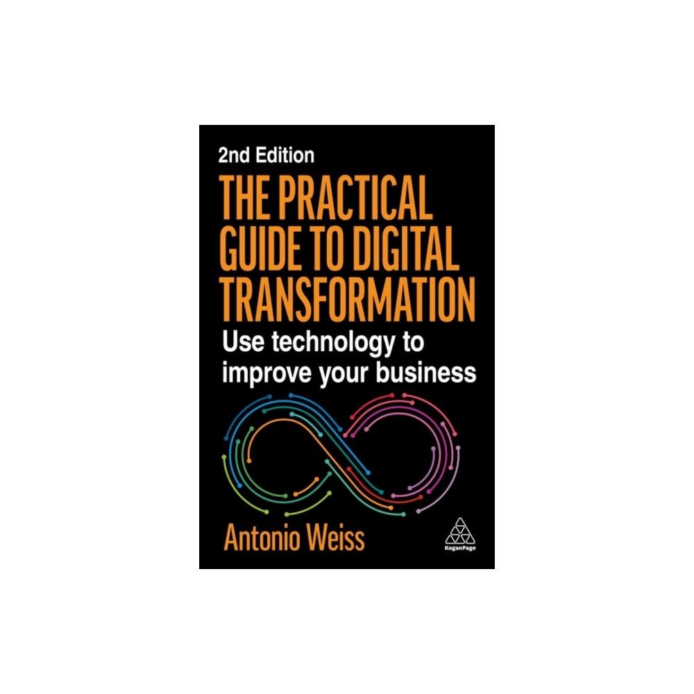 Produktbild för The Practical Guide to Digital Transformation (häftad, eng)