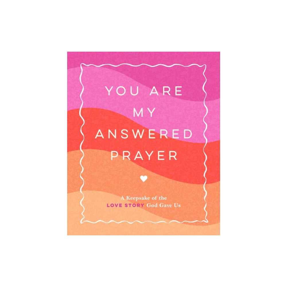 Produktbild för You Are My Answered Prayer (inbunden, eng)