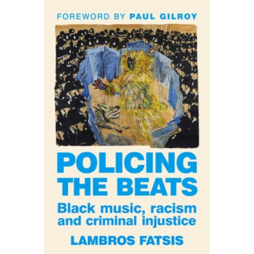 Manchester university press Policing the beats (häftad, eng)